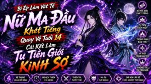 Bị Ép Làm Vật Tế Nữ Ma Đầu Khét Tiếng Quay Về Tuổi 14 Cái Kết Làm Tu Tiên Giới Kinh Sợ cover
