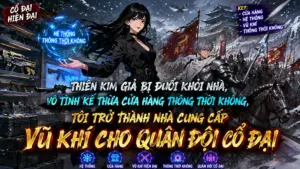 THIÊN KIM GIẢ BỊ ĐUỔI KHỎI NHÀ KẾ THỪA CỬA HÀNG THỜI KHÔNG CUNG CẤP VŨ KHÍ CHO QUÂN ĐỘI CỔ ĐẠI thumbnail