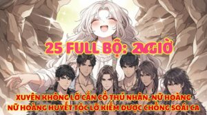 XUYÊN KHÔNG LỠ CẮN CỔ THÚ NHÂN, NỮ HOÀNG HUYẾT TỘC LỠ KIẾM ĐƯỢC CHỒNG SOÁI CA cover