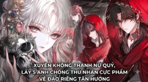 XUYÊN KHÔNG THÀNH NỮ QUỶ, LẤY 5 ANH CHỒNG THÚ NHÂN CỰC PHẨM VỀ ĐẢO RIÊNG TẬN HƯỞNG cover