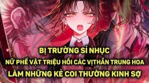 BỊ TRƯỜNG SỈ NHỤC NỮ PHẾ VẬT TRIỆU HỒI CÁC VỊ THẦN TRUNG HOA LÀM NHỮNG KẺ COI THƯỜNG KINH SỢ cover