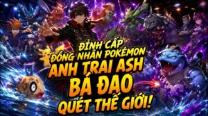 Đỉnh Cấp Đồng Nhân Pokémon: Anh Trai Ash Bá Đạo Quét Thế Giới! cover