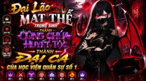 ĐẠI LÃO MẠT THẾ TRỌNG SINH THÀNH CÔNG CHÚA HUYẾT TỘC THÀNH ĐẠI CA CỦA HỌC VIỆN QUÂN SỰ SỐ 1 cover