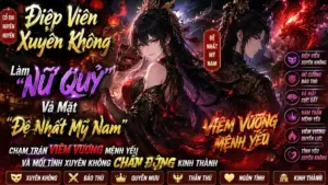 ĐIỆP VIÊN XUYÊN KHÔNG LÀM NỮ QUỶ VẢ MẶT ĐỆ NHẤT MỸ NAM VÀ MỐI TÌNH CHẤN ĐỘNG KINH THÀNH cover