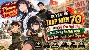 Mật Danh Phượng Hoàng Xuyên Về Thập Niên 70 Thành Bé Con Sát Thủ Nuôi Dưỡng Bạn Đời Thành Lãnh Đạo cover