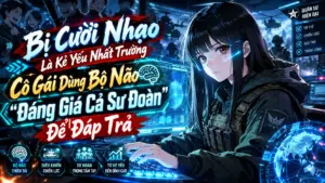 BỊ CƯỜI NHẠO LÀ KẺ YẾU NHẤT TRƯỜNG CÔ GÁI DÙNG BỘ NÃO ĐÁNG GIÁ CẢ SƯ ĐOÀN ĐỂ ĐÁP TRẢ thumbnail