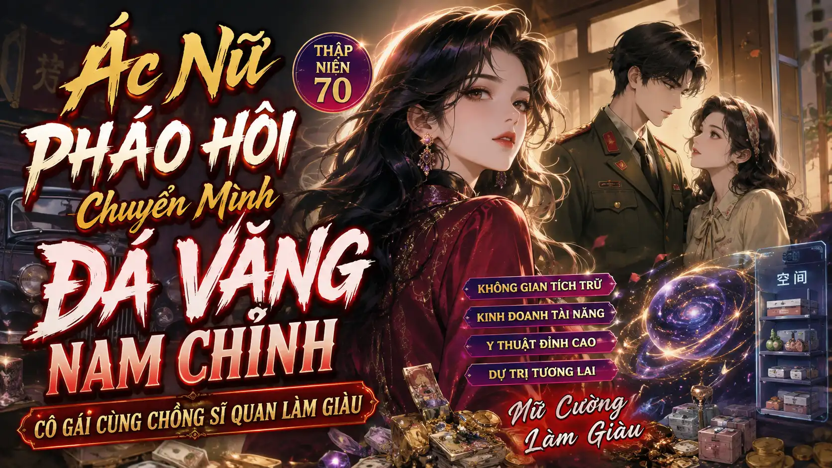 Ác Nữ Pháo Hôi Chuyển Mình Đá Văng Nam Chính Cô Gái Cùng Chồng Sĩ Quan Làm Giàu thumbnail