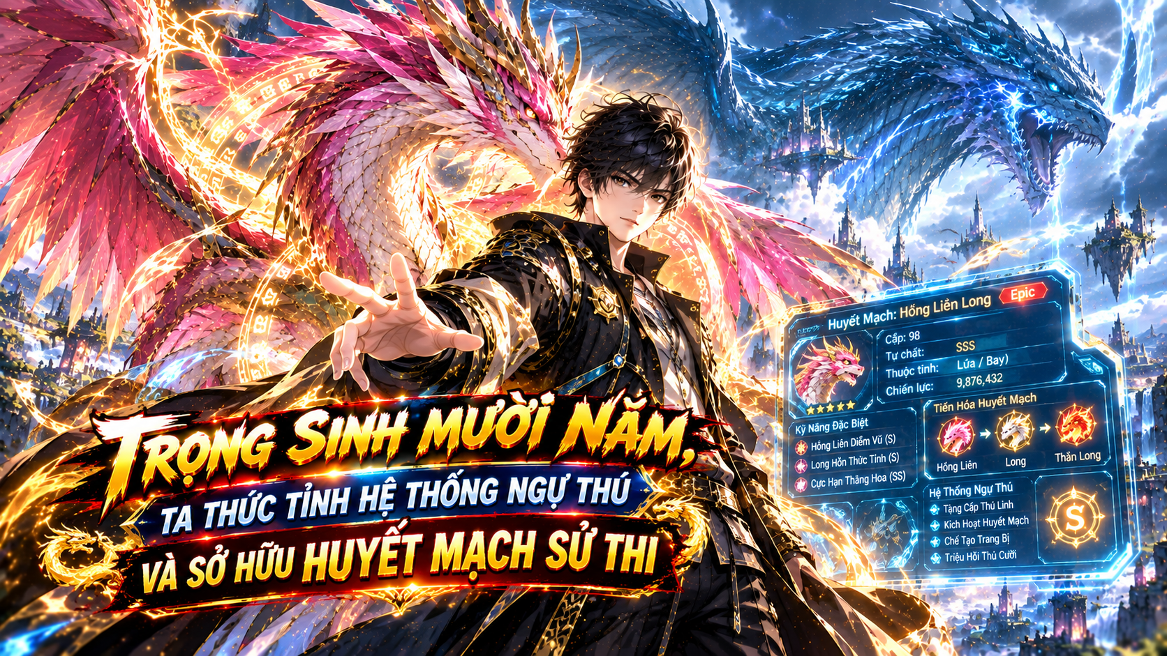 TRỌNG SINH MƯỜI NĂM, TA THỨC TỈNH HỆ THỐNG NGỰ THÚ VÀ SỞ HỮU HUYẾT MẠCH SỬ THI